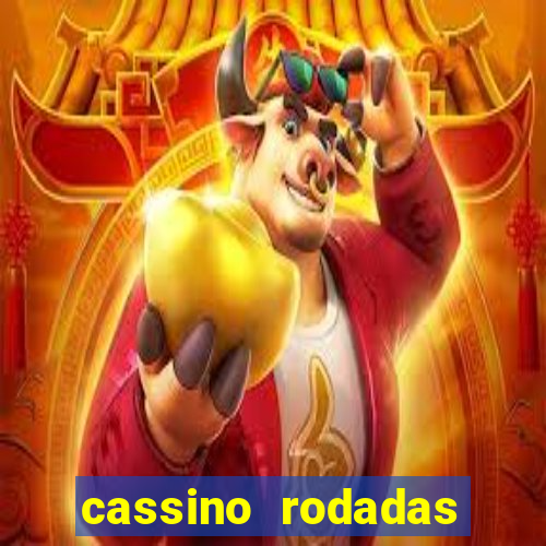 cassino rodadas gratis sem deposito